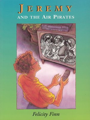 cover image of Jeremy and the Air Pirates